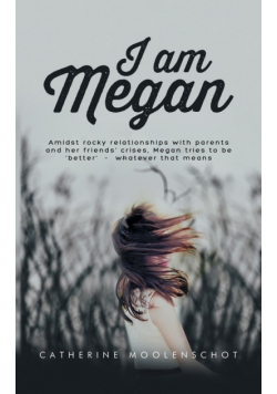 I Am Megan