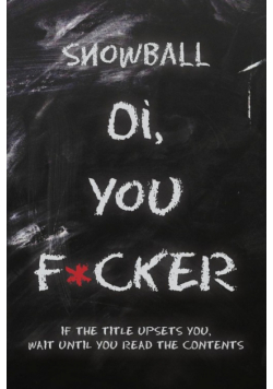 Oi You F*cker
