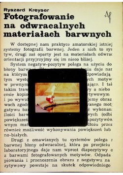 Fotografowanie na odwracalnych materiałach barwnych