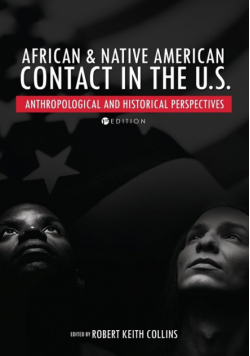 African and Native American Contact in the United States