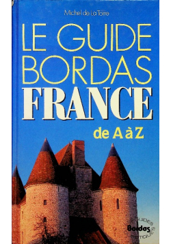 Le Guide Bordas France de A a Z