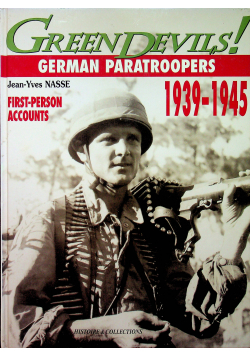 German Paratroopers 1939 - 1945