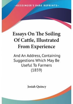 Essays On The Soiling Of Cattle, Illustrated From Experience
