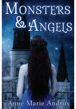 Monsters & Angels