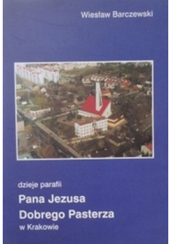 Pana Jezusa Dobrego Pasterza w Krakowie