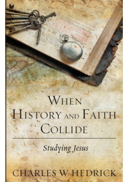 When History and Faith Collide