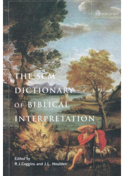 Scm Dictionary of Biblical Interpretation