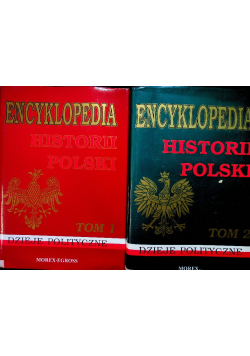 Encyklopedia historii Polski Tom I i II
