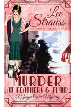 Murder at Feathers & Flair