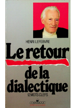 Le retour de la dialectique