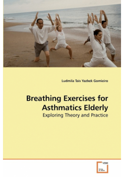 Breathing Exercises for Asthmatics Elderly