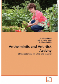 Anthelmintic and Anti-Tick Activity