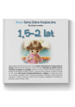 1,5-2 lat Nowa Seria Dobra Książeczka