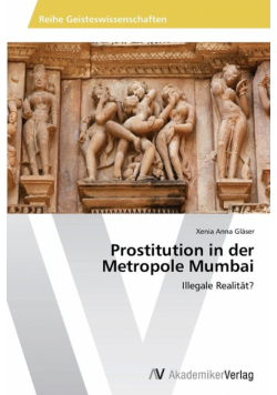 Prostitution in der Metropole Mumbai