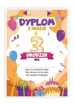 Dyplom A5 urodzinowy - trzecie urodziny 5szt