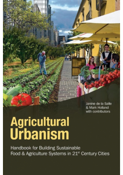 Agricultural Urbanism