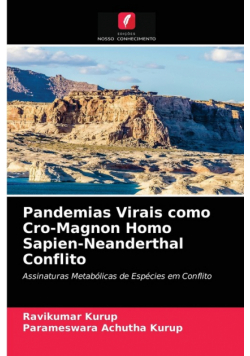 Pandemias Virais como Cro-Magnon Homo Sapien-Neanderthal Conflito