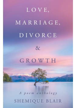 Love, Marriage, Divorce & Growth