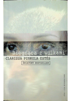 Biegnąca z wilkami