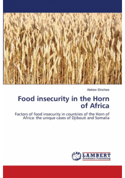 Food insecurity in the Horn of Africa