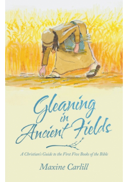 Gleaning in Ancient Fields
