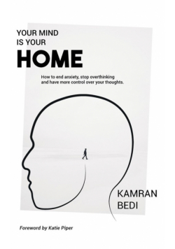 Your Mind Is Your Home