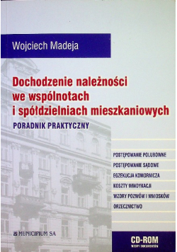 Dochodzenie należności we wspólnotach i spółdzielniach mieszkaniowych