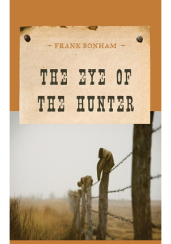 The Eye of the Hunter