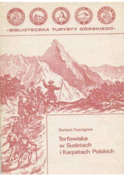 Torfowiska w Sudetach i Karpatach Polskich