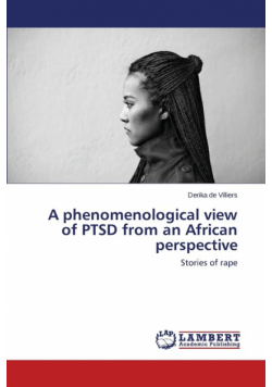 A phenomenological view of PTSD from an African perspective
