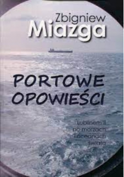 Portowe opowieści autograf autora