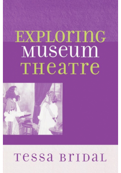 Exploring Museum Theatre
