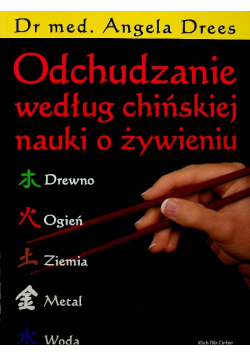 Odchudzanie według chińskiej nauki o żywieniu