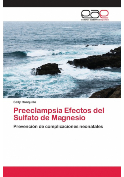 Preeclampsia Efectos del Sulfato de Magnesio