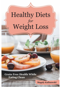 Healthy Diets for Weight Loss