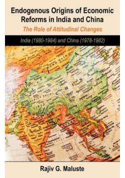 Endogenous Origins of Economic Reforms in India and China