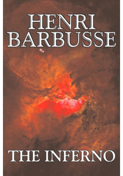 The Inferno by Henri Barbusse, Fiction, Literary
