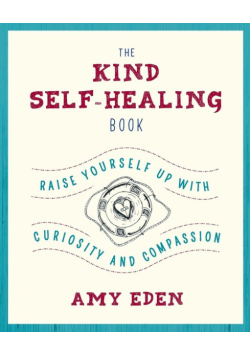 The Kind Self-Healing Book