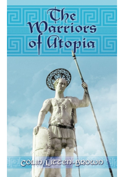 The Warriors of Atopia