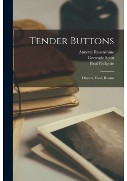 Tender Buttons