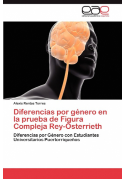 Diferencias Por Genero En La Prueba de Figura Compleja Rey-Osterrieth