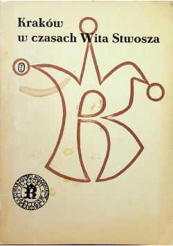 Kraków w czasach Wita Stwosza