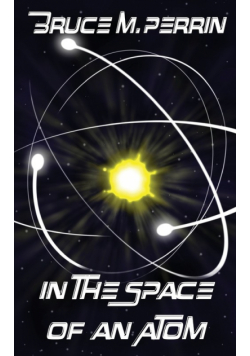 In the Space of an Atom