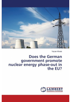Does the German government promote nuclear energy phase-out in the EU?