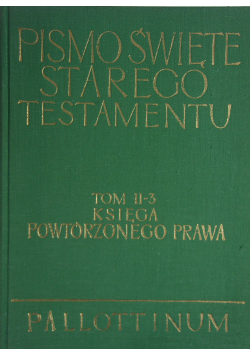 Pismo Święte Starego Testamentu Tom II 3