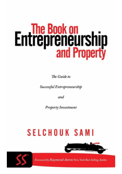 The Book on Entrepreneurship and Property
