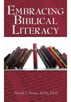 Embracing Biblical Literacy