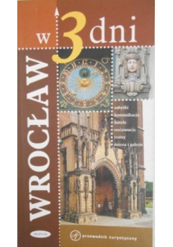 Wrocław w 3 dni