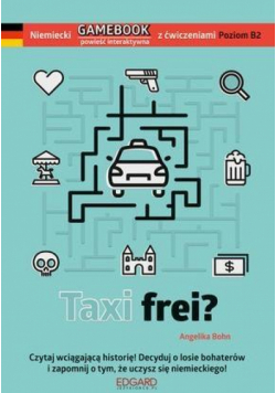 Niemiecki GAMEBOOK z ćwiczeniami Taxi frei?