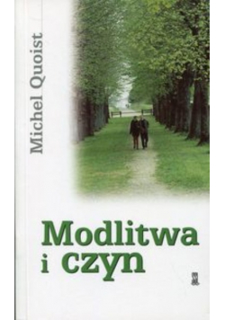 Modlitwa i czyn